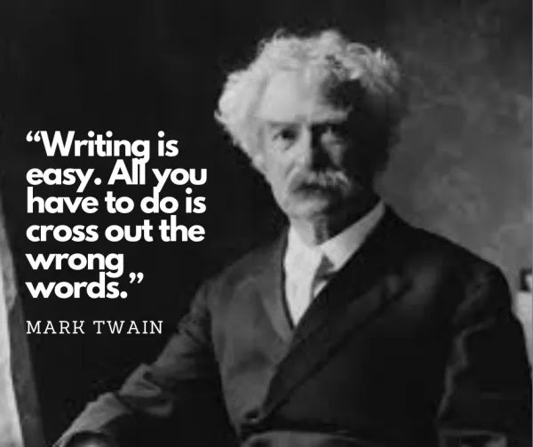 Mark Twain comments on writing